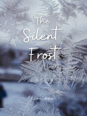 cover image of The Silent Frost